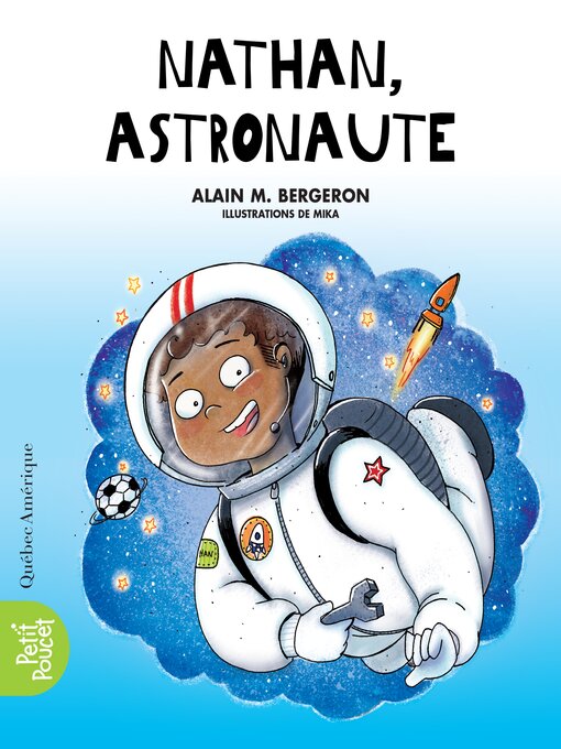 Title details for Nathan, astronaute by Alain M. Bergeron - Available